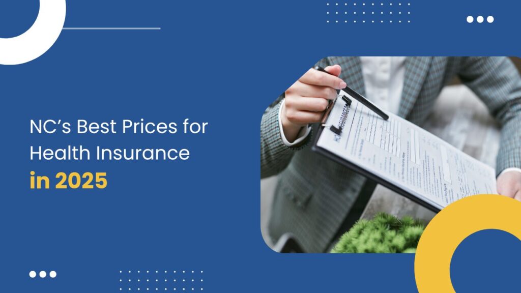 NC’s Best Prices for Health Insurance
