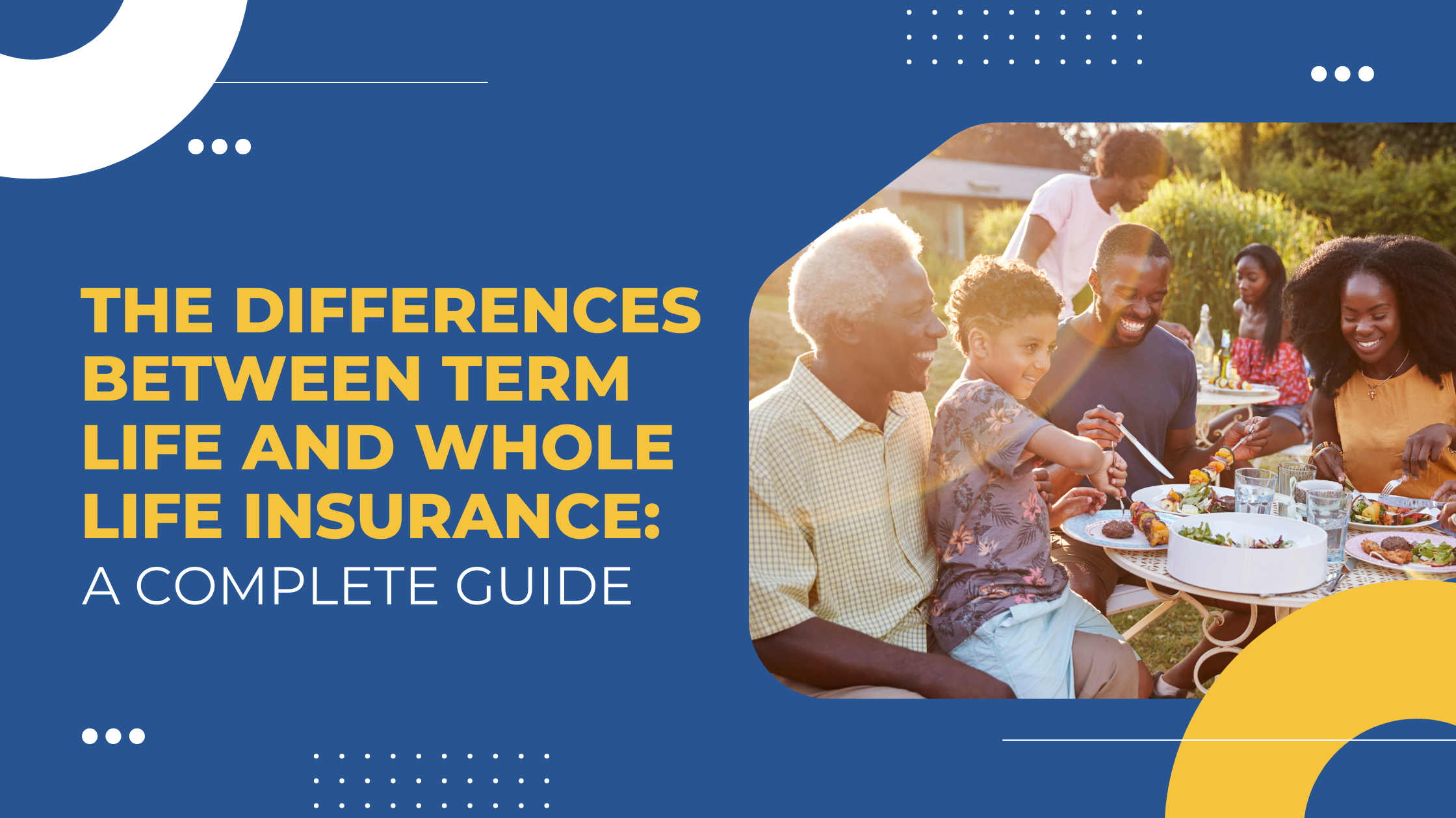 Read more about the article The Differences Between Term Life and Whole Life Insurance: A Complete Guide