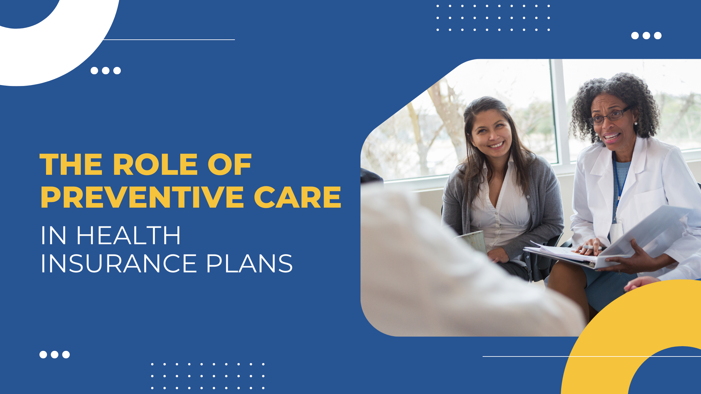 Read more about the article The Role of Preventive Care in Health Insurance Plans