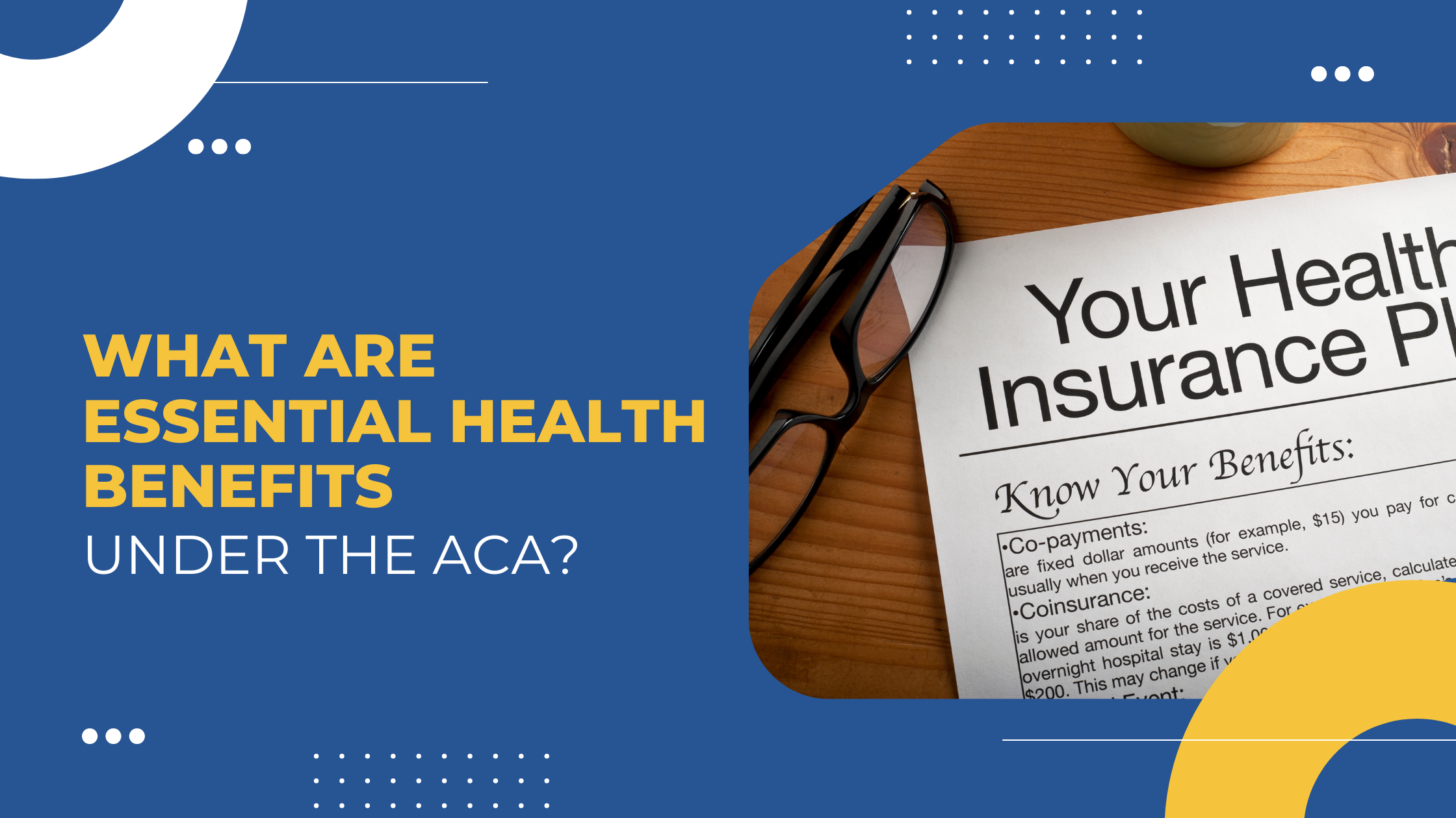 Read more about the article What Are Essential Health Benefits Under the ACA?