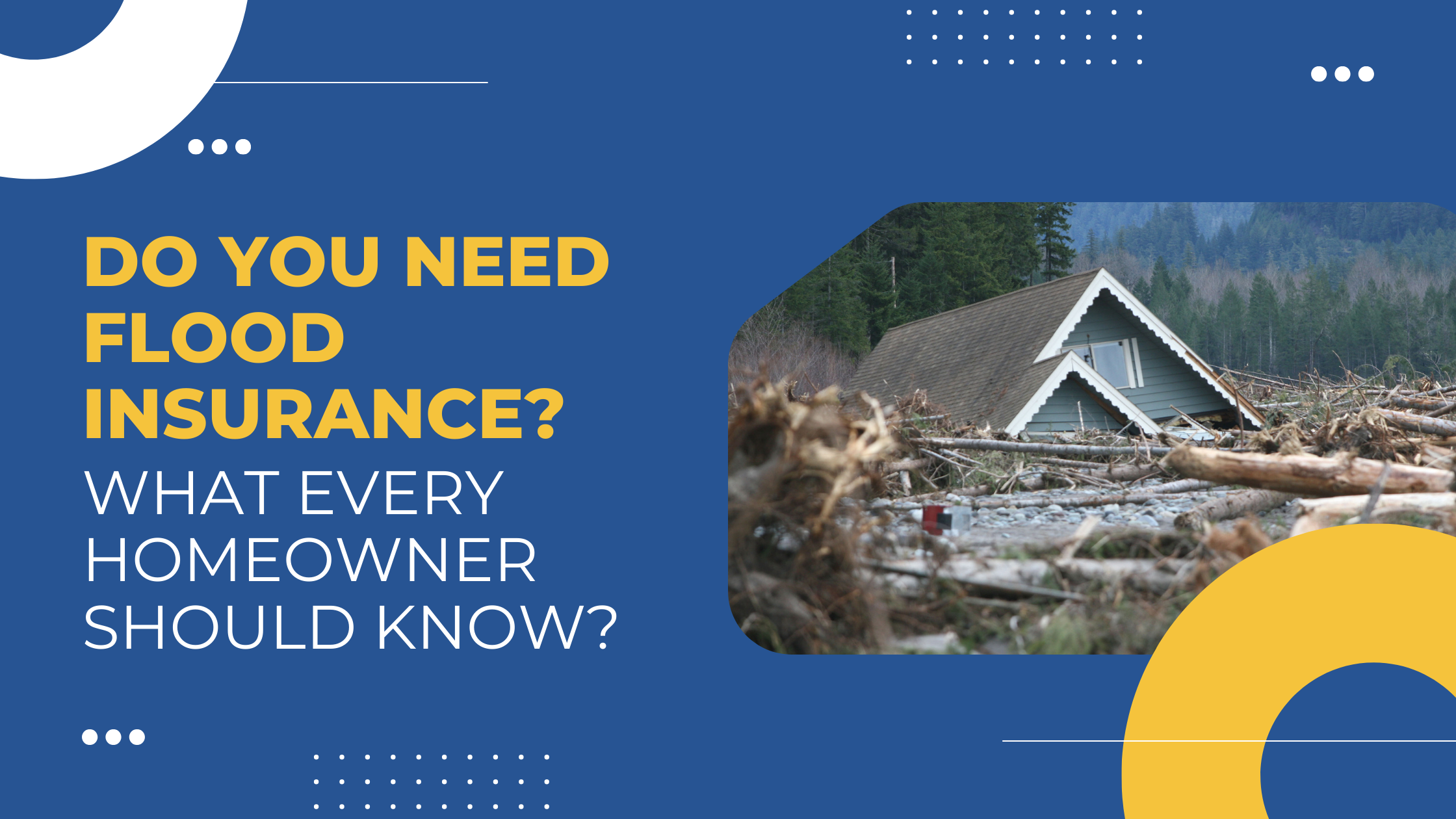 Read more about the article Do You Need Flood Insurance? What Every Homeowner Should Know