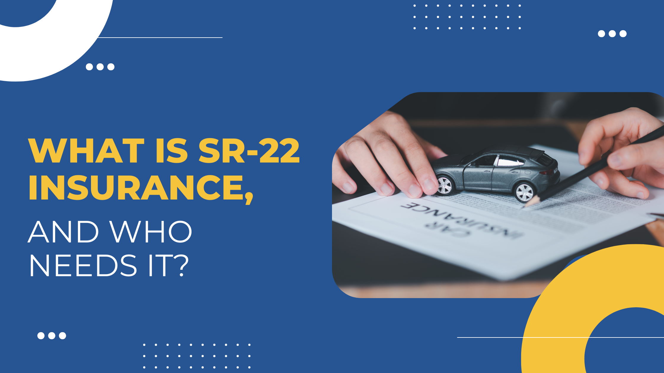 Read more about the article What Is SR-22 Insurance, and Who Needs It?