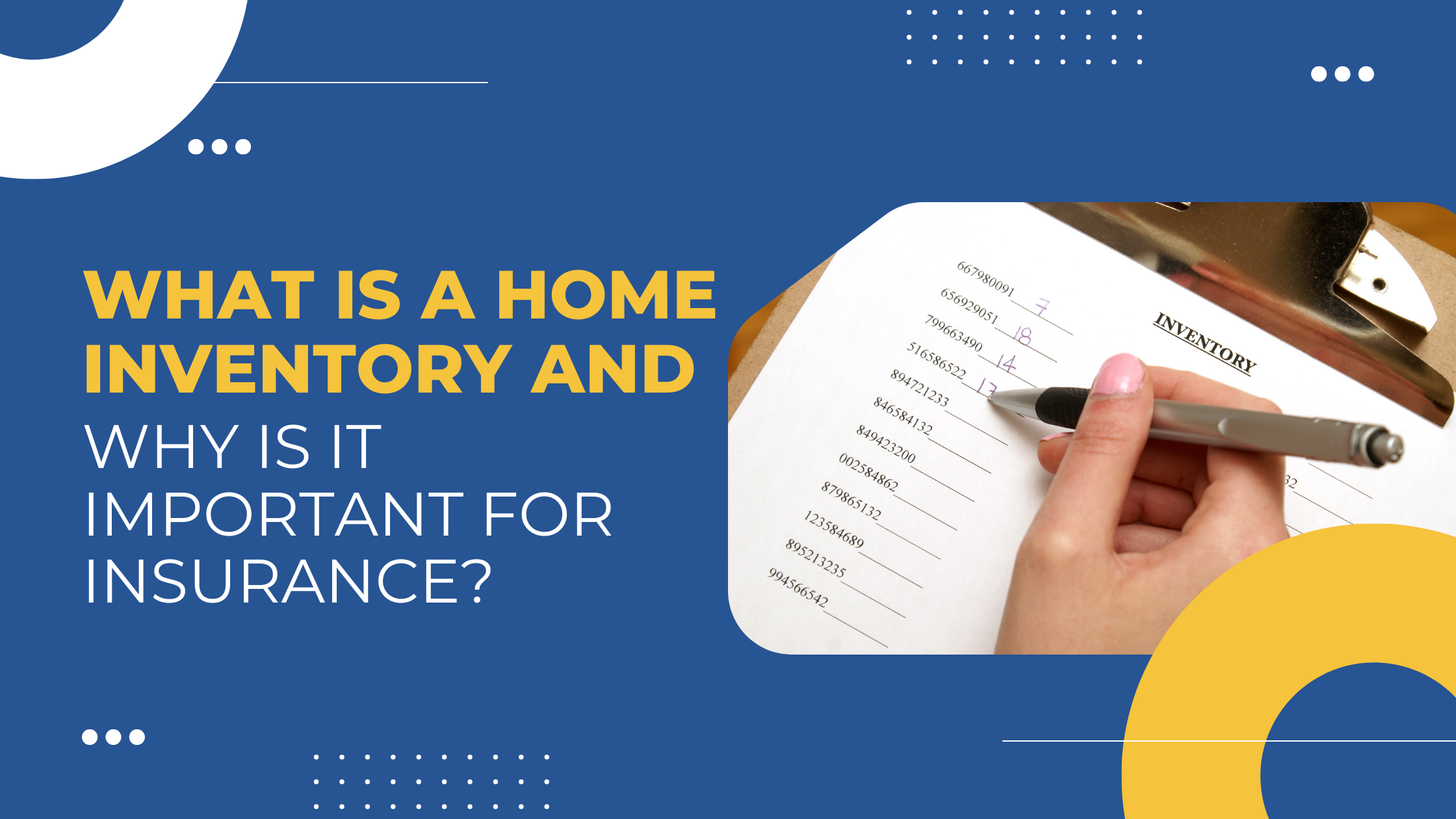 Read more about the article What Is a Home Inventory and Why Is It Important for Insurance?