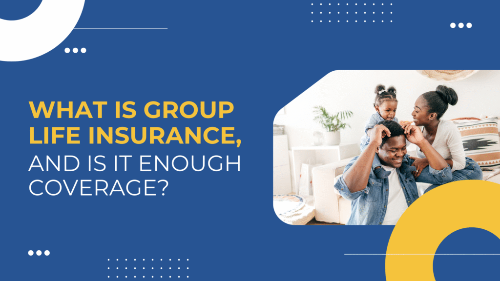 Group Life Insurance