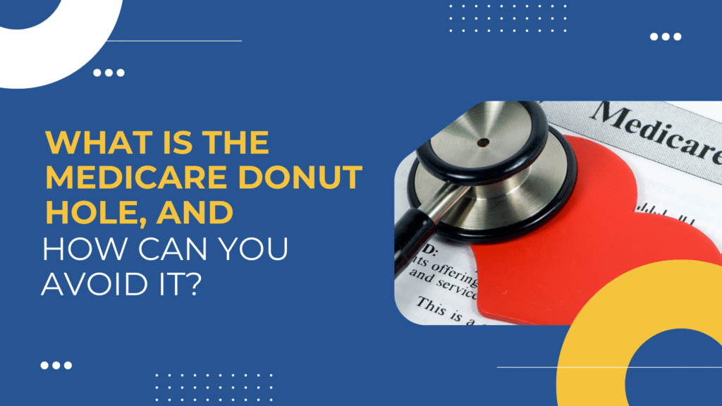 Medicare Donut Hole