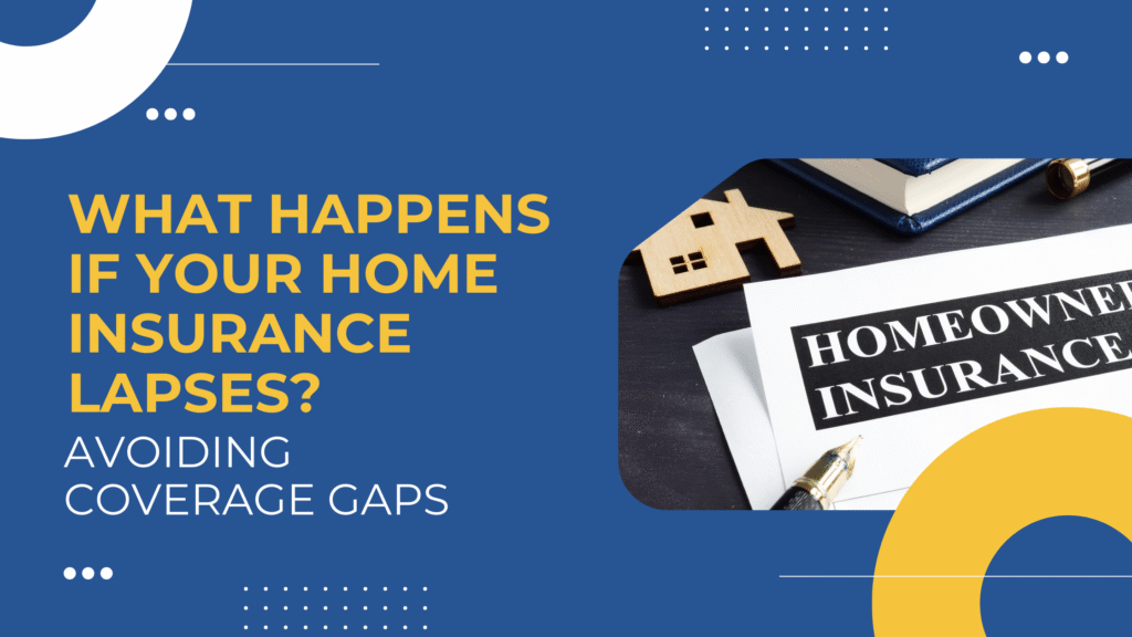 Home Insurance Lapses