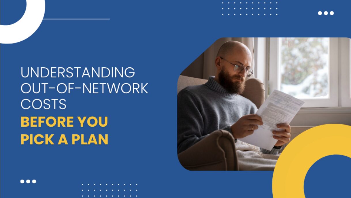 Read more about the article Understanding Out-of-Network Insurance Costs Before You Pick a Plan